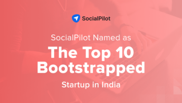 SocialPilot Named as the Top 10