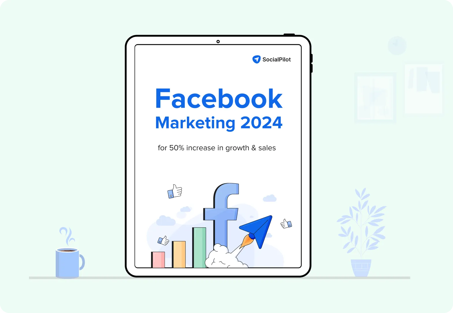 Facebook Marketing for 50% Increase in Growth and Sales in 2024